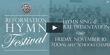 Featured image for “Reformation Hymn Festival Video Now Available”