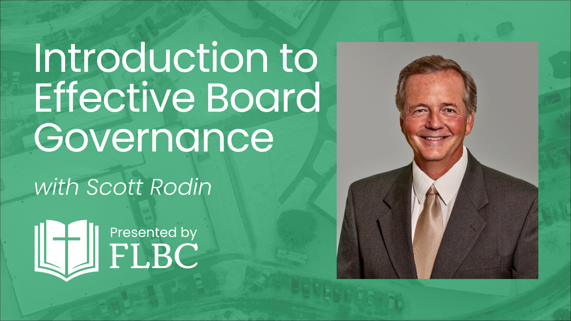 Featured image for “Effective Board Governance with Scott Rodin”